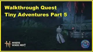 Tiny Adventures Part 5 - Where winds meet