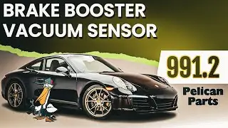 Porsche 991.2 Brake Booster Vacuum Sensor Replacement - Porsche 911 2016-2019