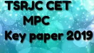 TSRJC CET MPC Key paper 2019