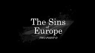 Trailer Two point O - The Sins of Europe Season 5 (Alternate History of the World)