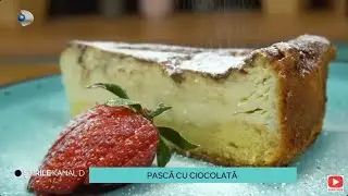 Sa cresti mare! -  Reteta zilei: PASCA CU CIOCOLATA