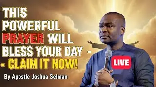 GOD WILL TRANSFORM YOUR LIFE THROUGH THIS MESSAGE || APOSTLE JOSHUA SELMAN