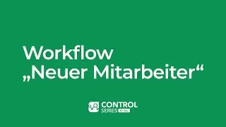 ControlSeries: Workflow 