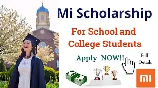 Mi Scholarship - For School & College Students, Apply Now!! Scholarship जीते !!