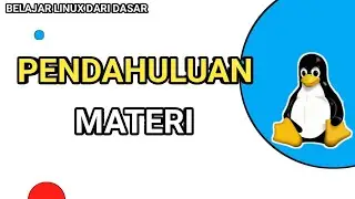 Pendahuluan | Belajar Linux Dari Dasar #1