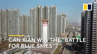 Can a massive air filter clean the skies over Xian, one of China&rsquo;s most polluted cities?