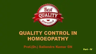 QUALITY CONTROL IN HOMOEOPATHY IV mp4