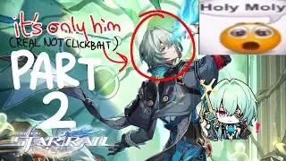 Honkai: Star Rail but it's only Anaxa(goras) || PART 2