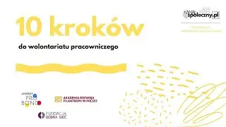 Wolontariat pracowniczy w 10 krokach – wprowadzenie do serii