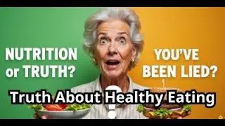 Top Nutrition Myths Debunked Your Ultimate Guide to Healthy Eating! Senior health