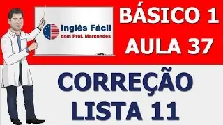 Aula 37 - Correção Lista 11