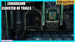Final Fantasy X HD Remaster Zanarkand Cloister of Trials Guide
