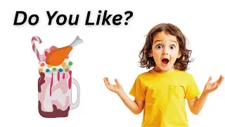Do You Like Chicken Milkshake? | Do You Like Songs | Do You Like Food Songs | @KidPreps
