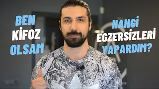 Ben Kifoz Olsam Hangi Egzersizleri Yapardım?
