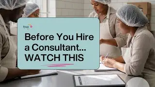 &ldquo;Before You Hire a Food Safety Consultant&hellip; WATCH THIS