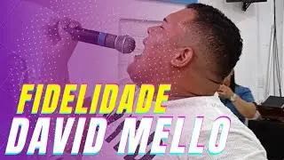 David Melo - FIDELIDADE (Cover) BAYEUX-PB
