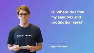 Where Do I Find My Sandbox & Production API Keys?