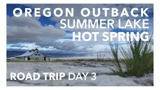 Hot Springs in the Oregon Outback! | Alma Adventure 🚐