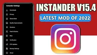 Instander Latest Version 15.4😍| Latest Mod Apk Of 2022🔥