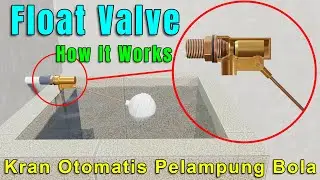 How Float Valve Works