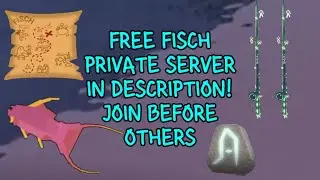 Free Fisch Private Server! Mobile + PC