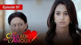 Les couleurs de l'amour  Ep 97 Série complète en Français