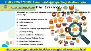 Food license registration consultant in patna|9297778889|fssai registration in patna
