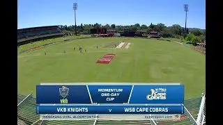 Momentum One-Day Cup | VKB Knights vs WSB Cape Cobras