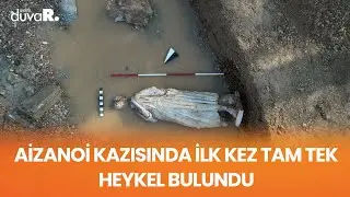 Aizanoi kazısında ilk kez tam tek heykel bulundu