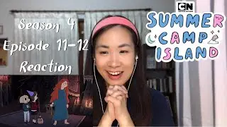 Summer Camp Island Season 4 Episode 11-12 Blind reaction