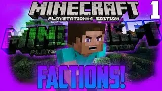 Minecraft PS4 Factions!Episode 1!
