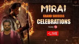LIVE : Mirai Blockbuster Success Meet | TejaSajja | Manchu Manoj | Karthik Gattamneni  | Telugu360