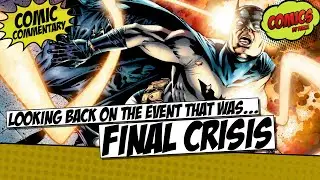 Looking back on the event that was DC's Final Crisis