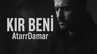 AtarrDamar &ndash; KIR BENİ (Official Audio).