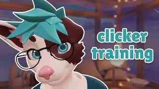 [Furry ASMR] Clicker training you with instructions~