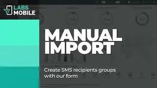 Manual import of SMS message recipients | LabsMobile