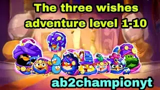Angry birds 2 the three wishes adventure level 1-10 ( jan 2026 ) the faraway fable hat set adventure
