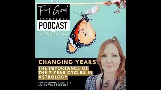 Managing Change. The Importance Of The 7 Year Astrological Cycles