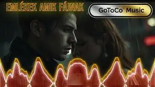 Emlékek amik fájnak   GoToCo Music