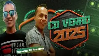 MAMONAS DO ARROCHA - REPERTORIO NOVO 2025 CD VERAO ATUALIZADO (MUSICAS NOVAS)