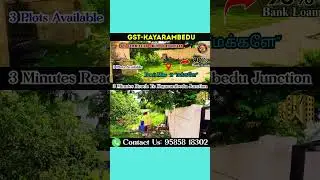 GST-Kayarambedu Plot For Sale #chennaiplots #plotsale #guduvanchery #gstplots