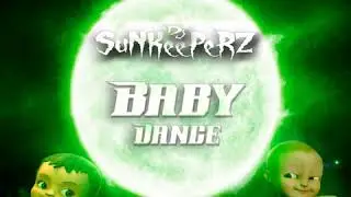 Dj SuNKeePeRZ - Baby Dance (Original Mix)