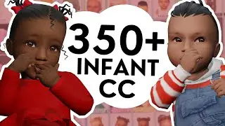 350+ INFANT CC HAUL (Maxis Match & Alpha) | Sims 4