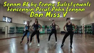 Senam BL by Fenny Sulistyowati l Senam Body language Nofa Salsa & Fesya Sahara & Iyem Dance