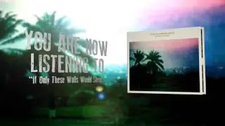 The Fall From Grace - If only these walls would sleep