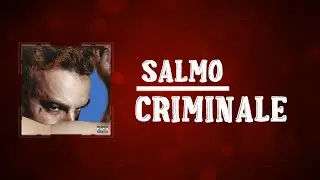 Salmo - CRIMINALE   (Lyrics)