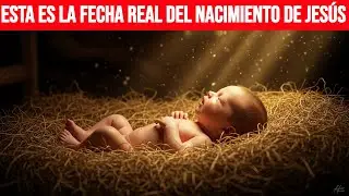 LA FECHA REAL en que NACIÓ JESÚS 🗝️ 7 Pruebas Bíblicas Ocultas