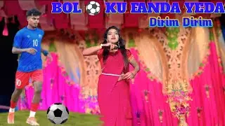 BOL KU FANDA YEDA DIRIM DIRIM//MANJULINA MARANDI//NEW SANTHALI DINAJPUR VIDEO 2026
