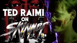 Ted Raimi Skinner Interview