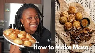How to make Masa/Waina - West African Yeasted Cake